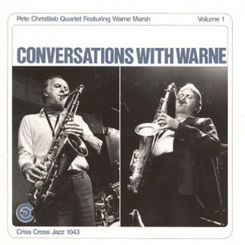 the album cover for Pete Christlieb - Conversations with Warne 1