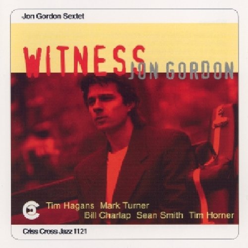 the album cover for Jon Gorden Sextet - Witness