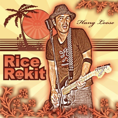 the album cover for Rice Rokit - Hang Loose