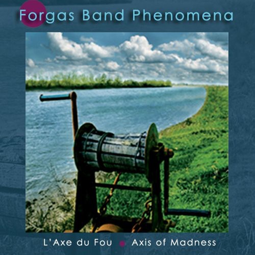 Forgas Band Phenomena - Laxdu Fou: Axis of Madness (CD)