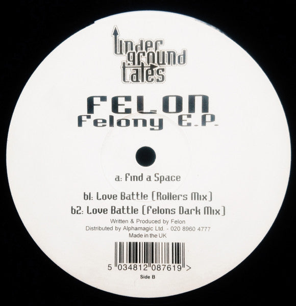 Felon (24) : Felony E.P. (12", EP, Unofficial)