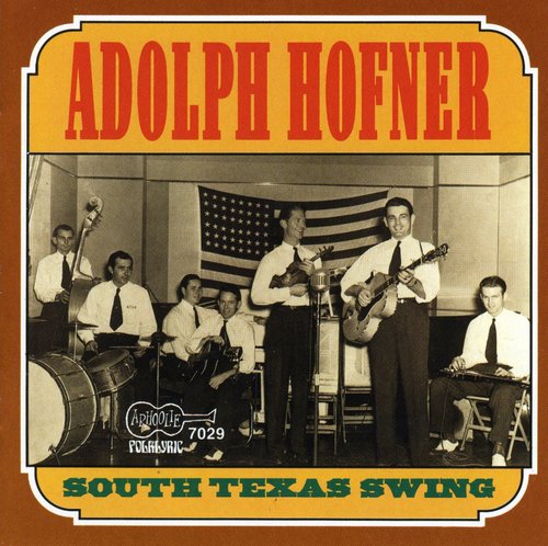 the album cover for Adolf Hofner - South Texas Swing