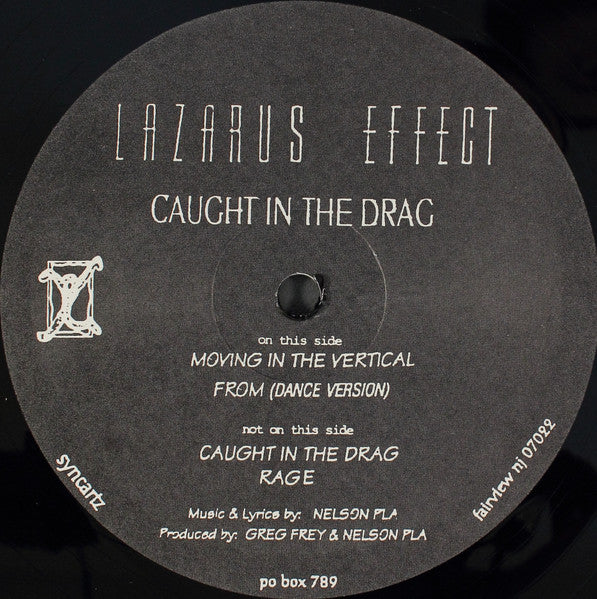 Lazarus Effect : Caught In The Drag (12")