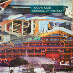 Nova Mob : Admiral Of The Sea (12")