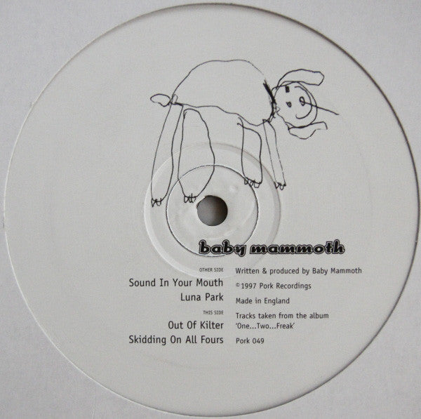 Baby Mammoth : Sound In Your Mouth (12")