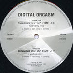 Digital Orgasm : Running Out Of Time (Remix) (12")