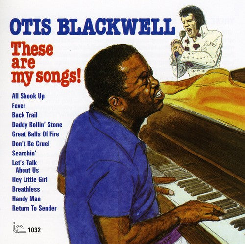 Otis Blackwell - These Are My Songs (CD)