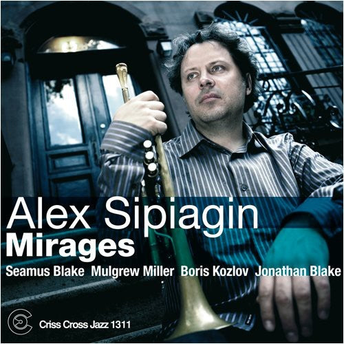 the album cover for Alex Sipiagin - Mirages