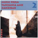 the album cover for Music From Tanzania & - Music From Tanzania and Zanzibar, Vol. 2