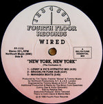 Wired (3) : New York, New York (12")