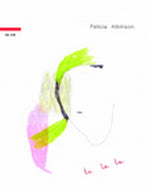 Felicia Atkinson - La la la (CD)
