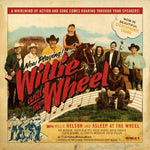 Willie Nelson - Willie and The Wheel (CD)