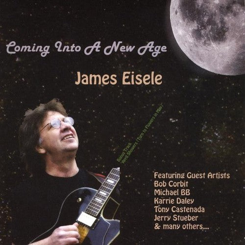 the album cover for James Eisele - Coming Into a New Age