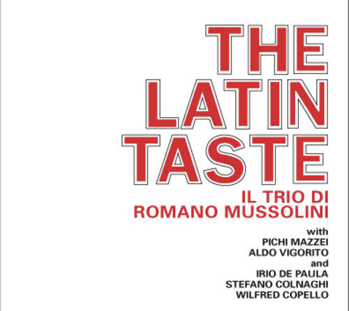 Romano Mussolini - Latin Taste (CD)