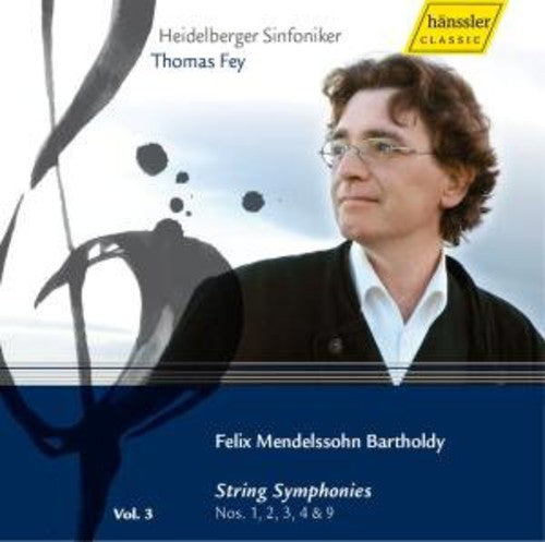 the album cover for F. MENDELSSOHN - Symphonies 3: String Symphonies