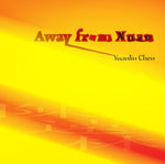 the album cover for Tan Dun - Away from Xuan