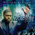 William McDowell - Mientras adoramos en vivo (CD)