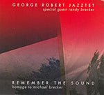 the album cover for George Robert - Remember the Sound