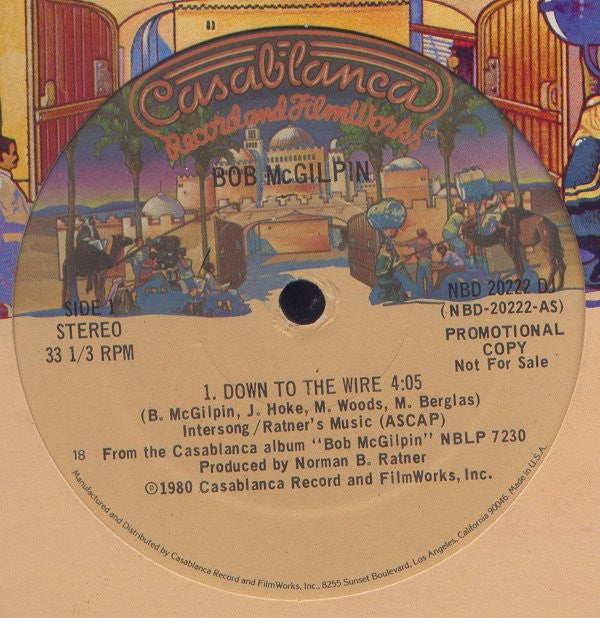 Bob McGilpin : Down To The Wire / Chain Reaction (12", Single, Promo, 18)