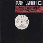 Supreme C : Brick City / On My Block (12", Promo)