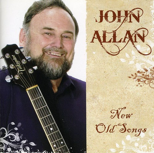 the album cover for John Allan - New Old Songs