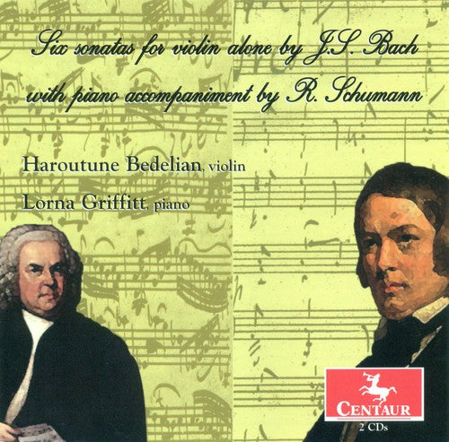 the album cover for Bach/Schumann - Six Sonatas for Violin Alone with Piano