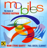 the album cover for Miami String Quartet - Mobiles: Music of Fredrick Kaufman