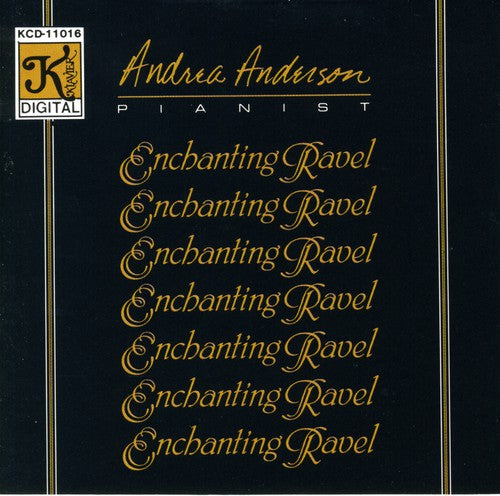 the album cover for Andrea Anderson - Enchanting Ravel