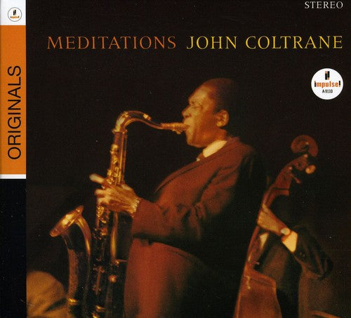 the album cover for John Coltrane - Meditations