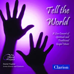 the album cover for Daniel Hughes - Tell the World: Live Concert of Spirituals