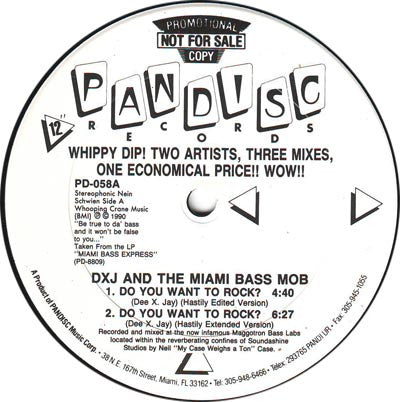 DXJ And The Miami Bass Mob* / The Latin Maggots : Do You Want To Rock? / Uh Uno Tres Four (12", Promo)