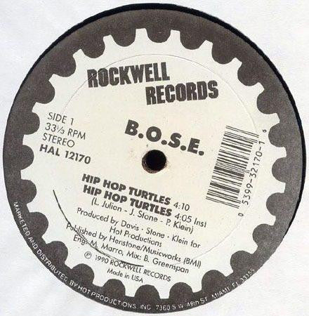 B.O.S.E. : Hip Hop Turtles (12")