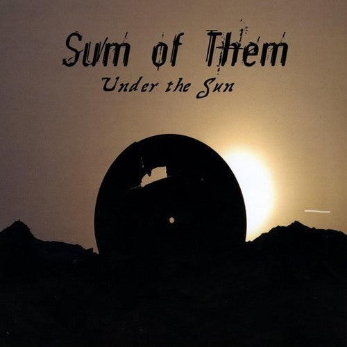 the album cover for Sum Of Them - Under the Sun