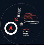 M|A|R|R|S : Pump Up The Volume (12")