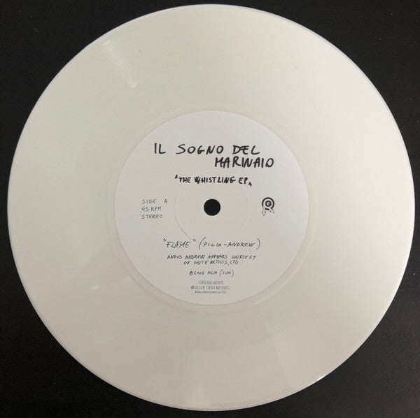 Il Sogno Del Marinaio : The Whistling EP (7", EP, RSD, Ltd, Whi)