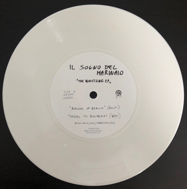 Il Sogno Del Marinaio : The Whistling EP (7", EP, RSD, Ltd, Whi)