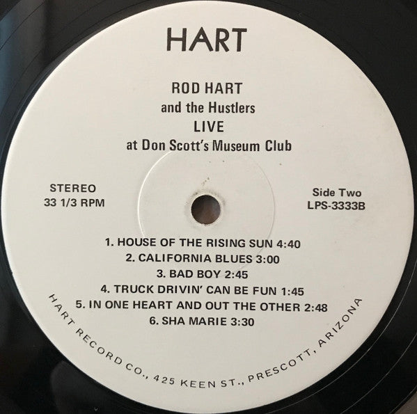 Rod Hart (2) and The Hustlers (19) : Live At Don Scott's Museum Club (LP)