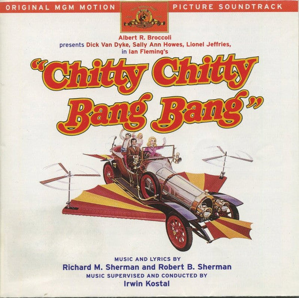Richard M. Sherman & Robert B. Sherman, Irwin Kostal : Chitty Chitty Bang Bang (CD, Album, Mono, Club, Dlx, Enh, RE, RM)