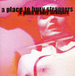 the album cover for A Place To Bury Strangers - Missing You
