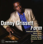 the album cover for Danny Grissett Quintet/Sextet - Form