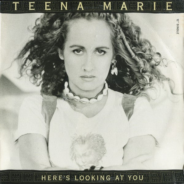 Teena Marie : Here's Looking At You (12", Single)