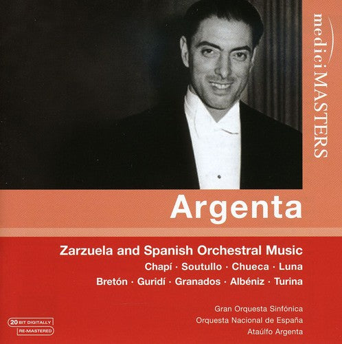 Ataúlfo Argenta - Zarzuela y Música Orquestal Española (CD)