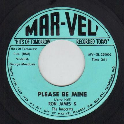 Ron James & The Innocents : Please Be Mine / So Many Ways (7")