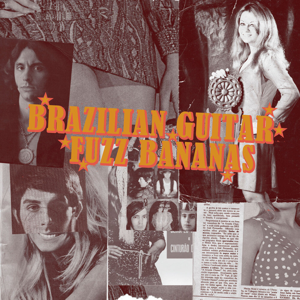 the album cover for Brasilian Guitar Fuzz Bananas Tropicalista Psyche - Brasilian Guitar Fuzz Bananas / Various