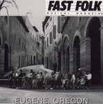 the album cover for Fast Folk Musical Magazine - Fast Folk Musical Magazine (3) Eugene O 7 / Various