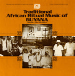the album cover for Traditional African Ritual Music Of Guyana - Trad Ritual Music Guyana / Various