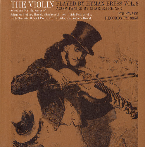 the album cover for Hyman Bress - The Violin: Vol. 3