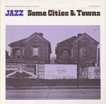 the album cover for Jazz Some Cities Towns / Var - Jazz Some Cities Towns / Various