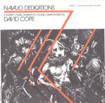 the album cover for DAVID COPE - Navajo Dedications: Music By David Cope