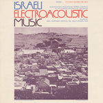 the album cover for Israeli Electroacoustic Music - Israeli Electroacoustic / Various